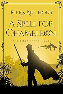 A Spell for Chameleon (Xanth Book 1)