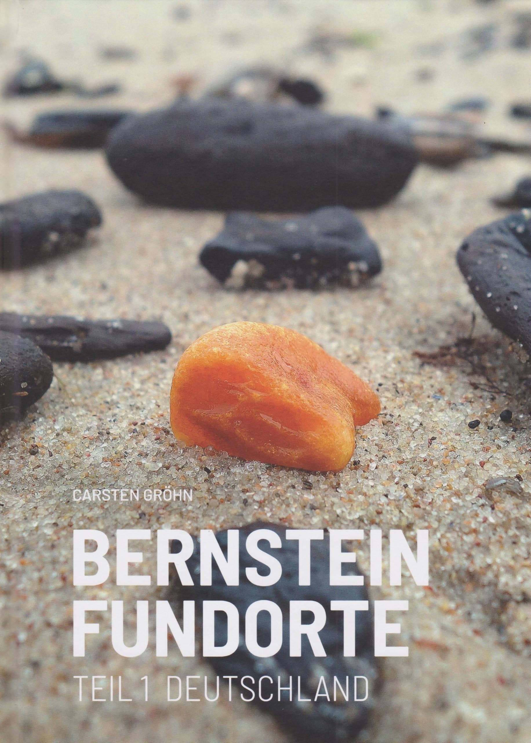 Bernstein Fundorte - Teil 1 Deutschland