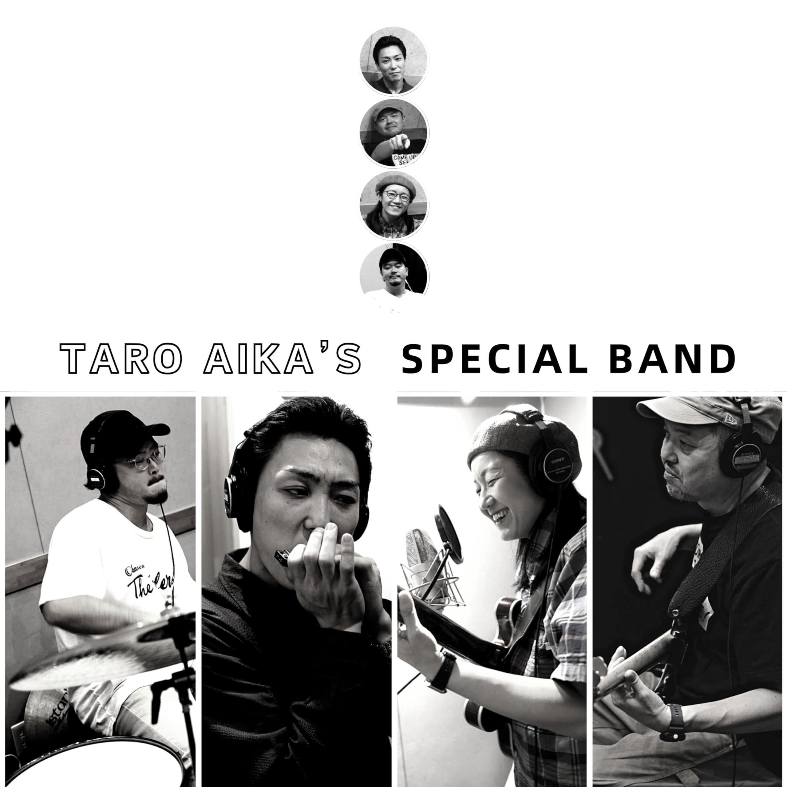 千贺太郎Taro Aika's Special band