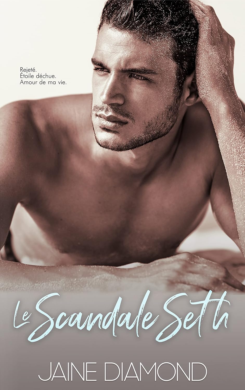 Le Scandale Seth (Dirty t. 3) eBook Diamond, Jaine, Blankert, Rosalie