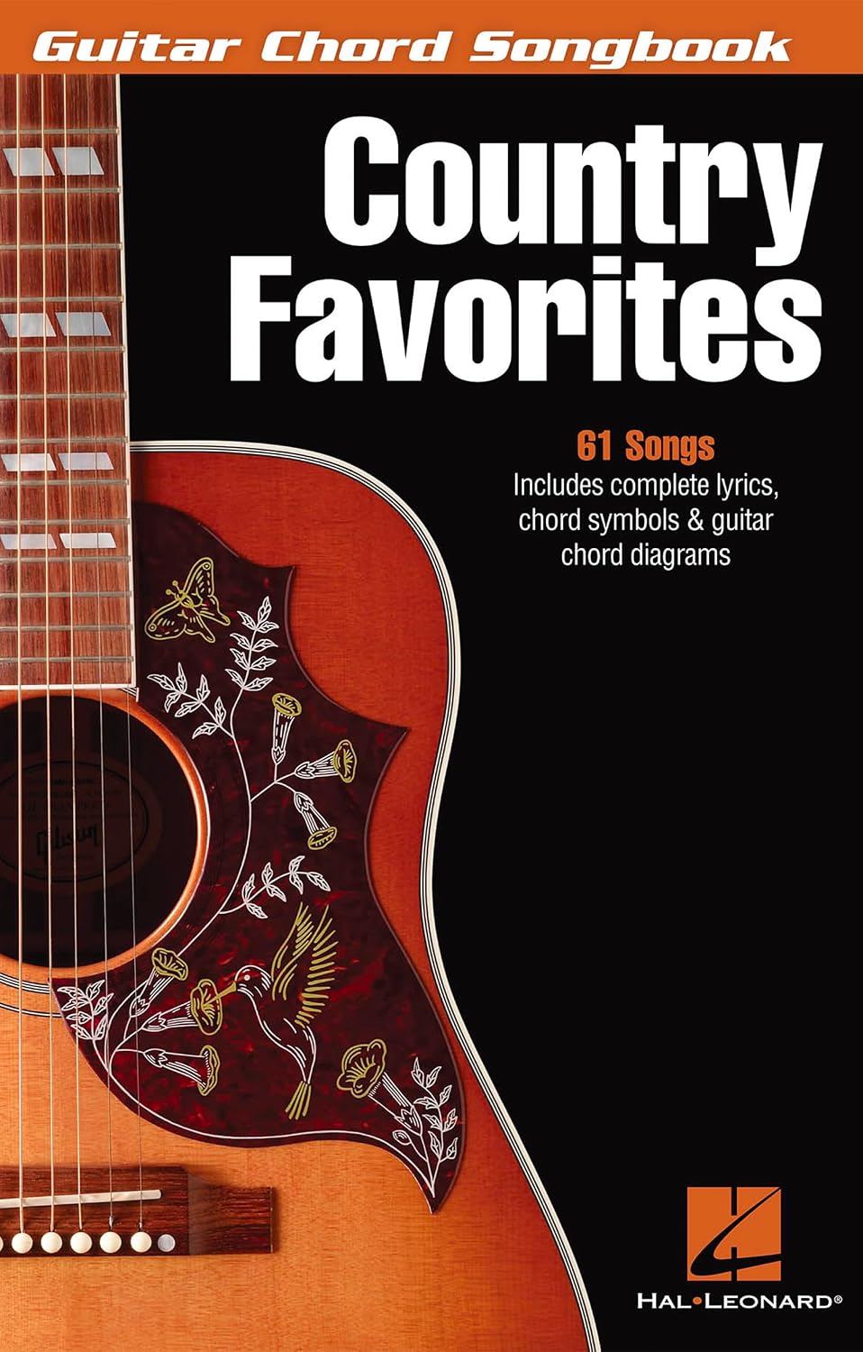 Country Favorites | Guitar Chord Songbook with Lyrics and Chords Symbols and Diagrams | Country Music Sheet Music for Guitar Players | 61 Easy-to-Play Songs | Compact Format for Travel Practice