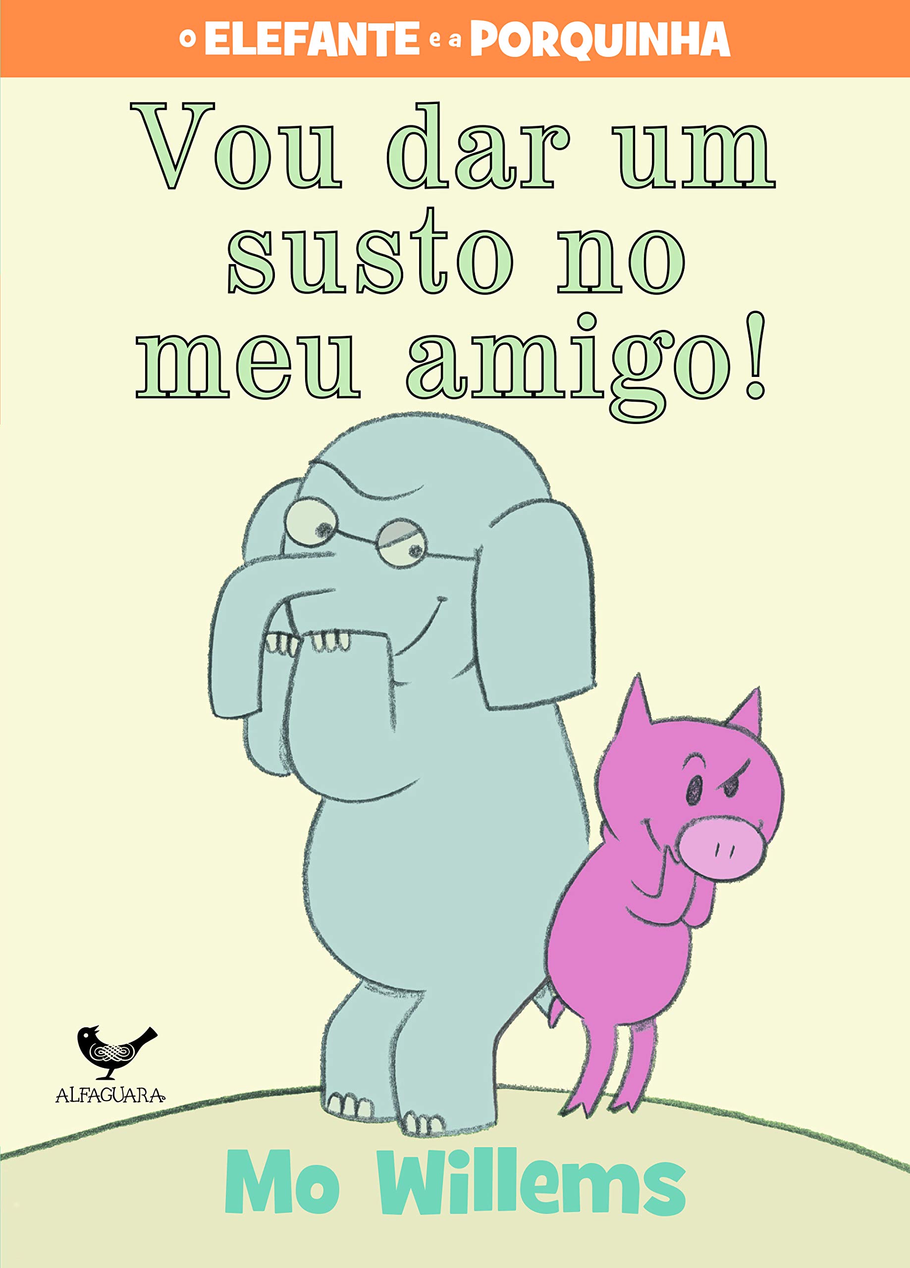 Vou Dar Um Susto no Meu Amigo (Em Portuguese do Brasil)