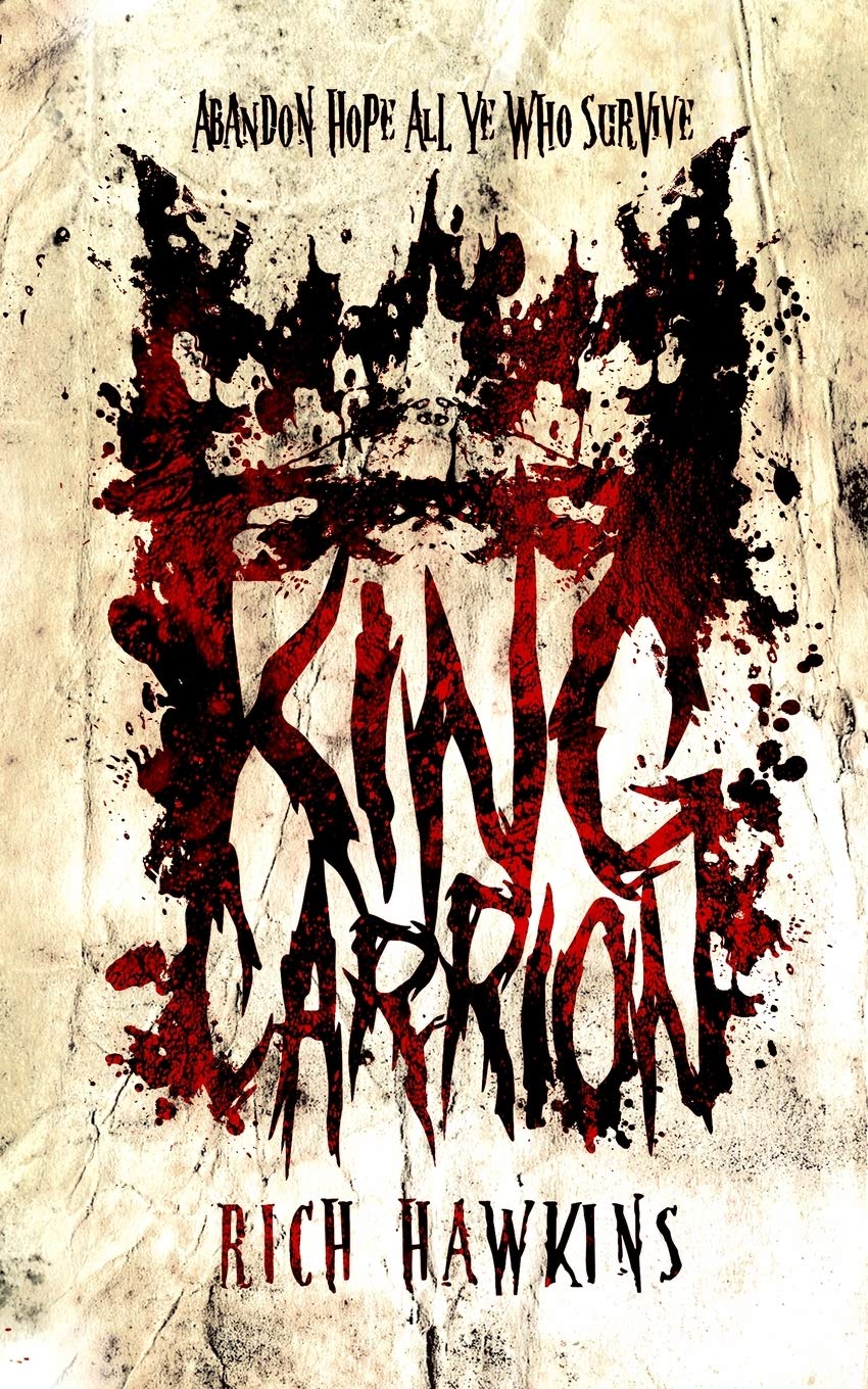 Rich HawkinsKing Carrion