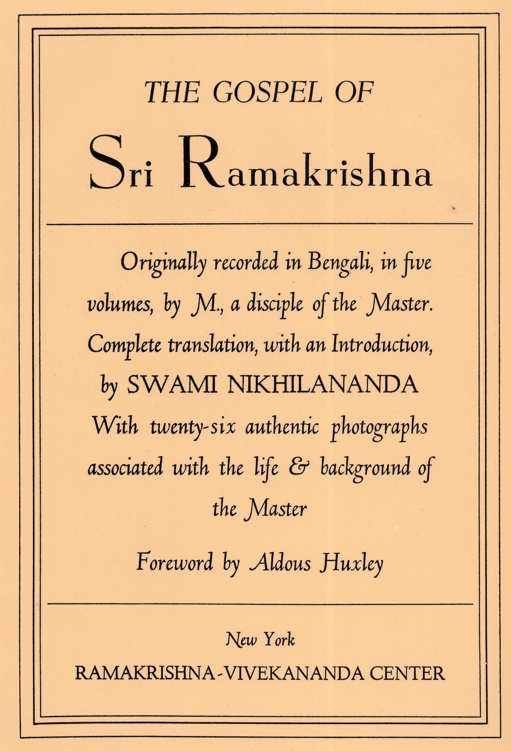 The Gospel of Sri Ramakrishna