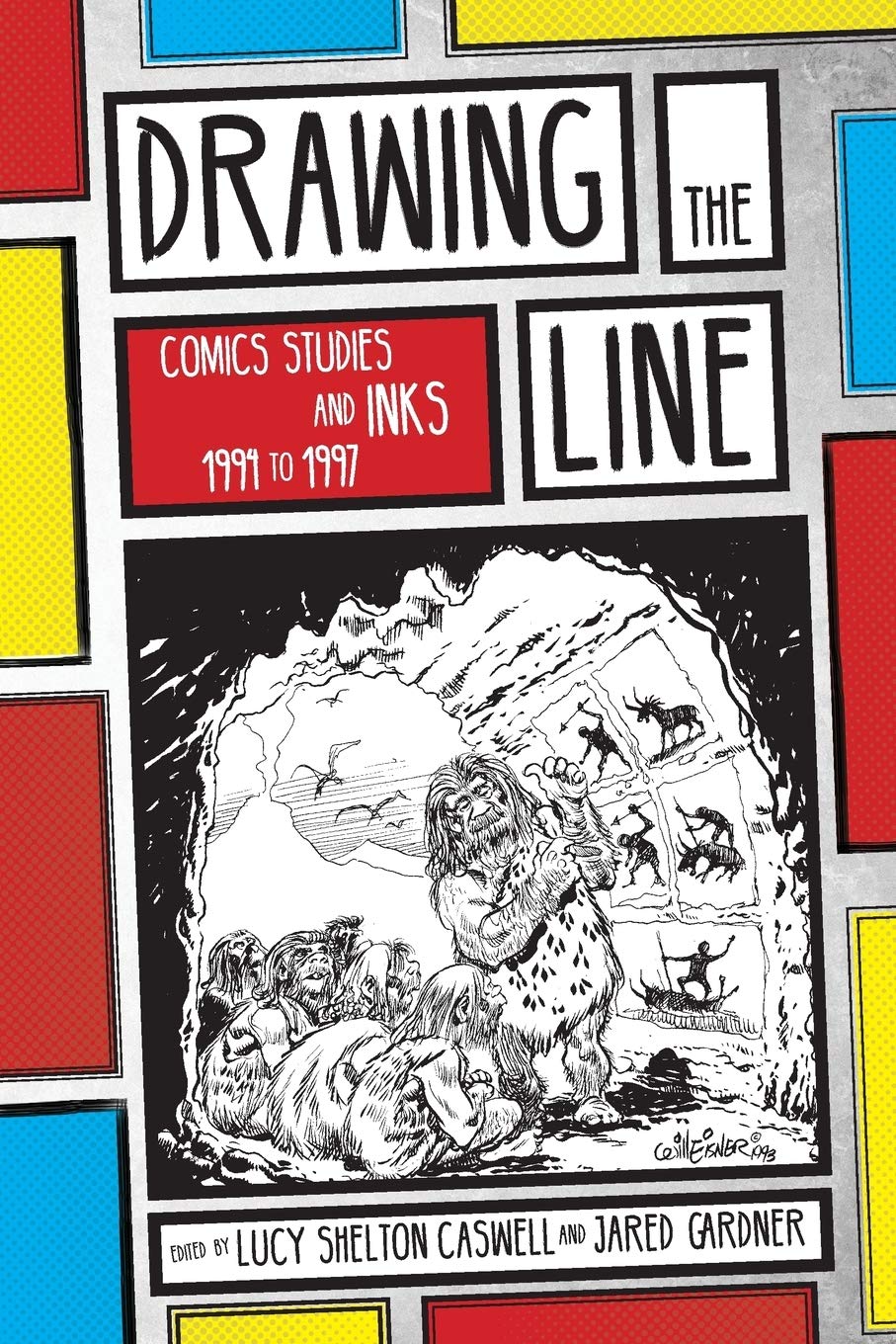 Buy Drawing the Line: Comics Studies and Inks 1994-1997 — BookShops.in