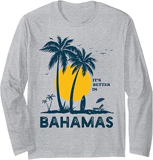 Cute Plam Tree Beach It's Better in The Bahamas Long Sleeve T-Shirt