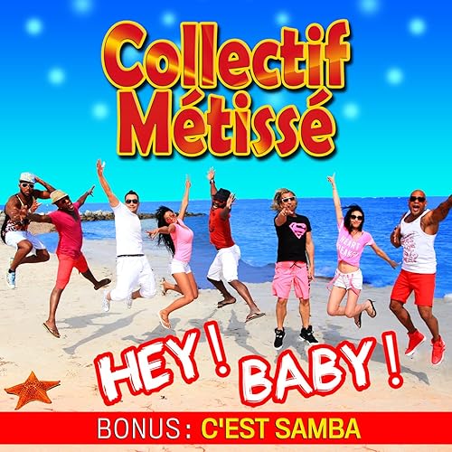 collectif metisse hey baby mp3 collectif metisse hey baby mp3