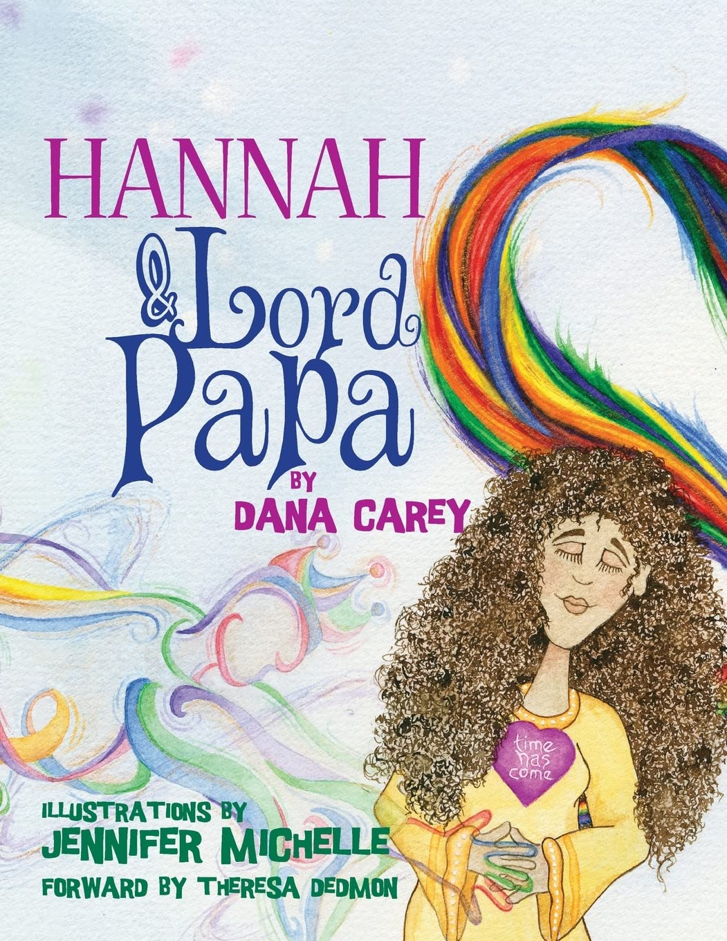 Hannah and Lord Papa: Volume 1