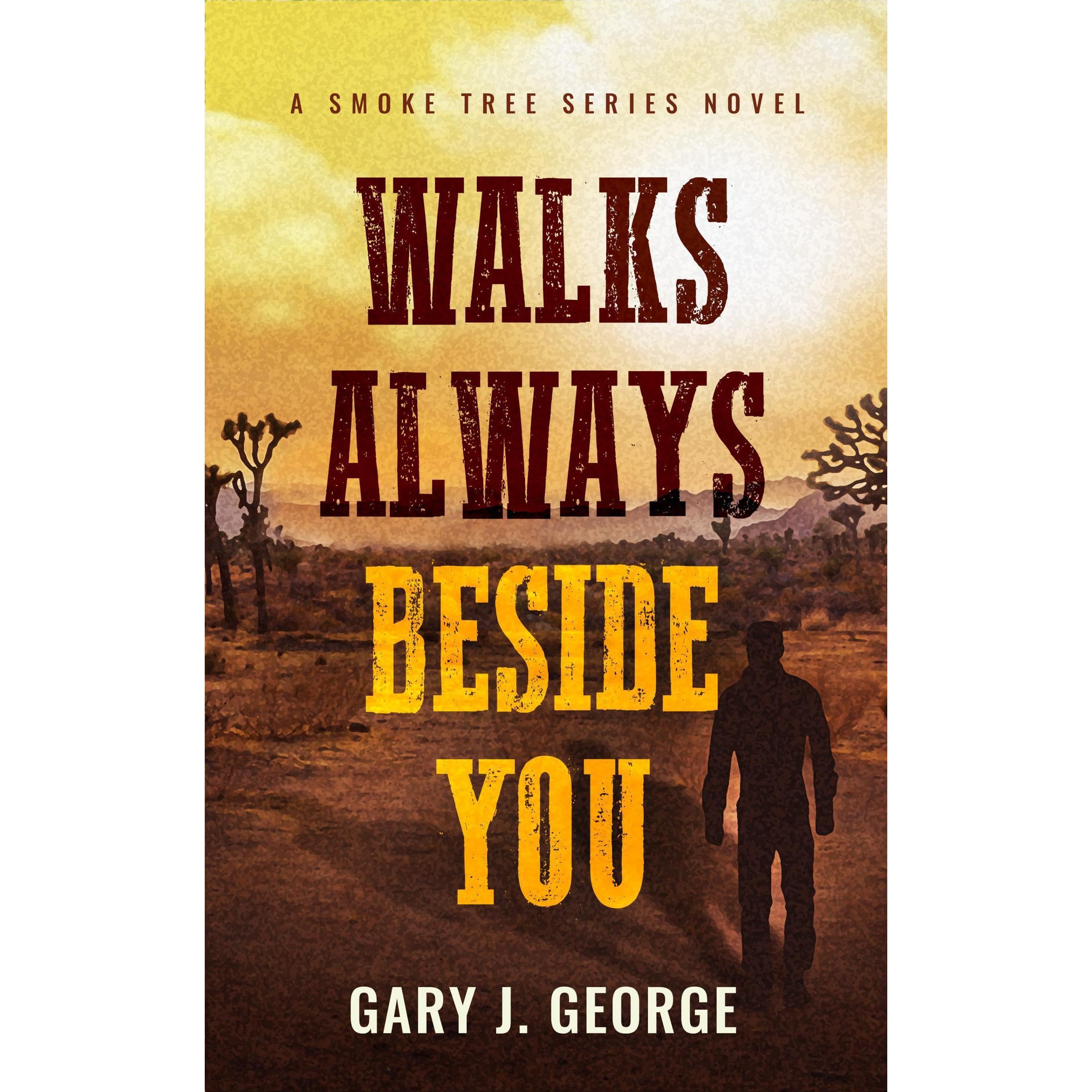 Walks Always Beside You