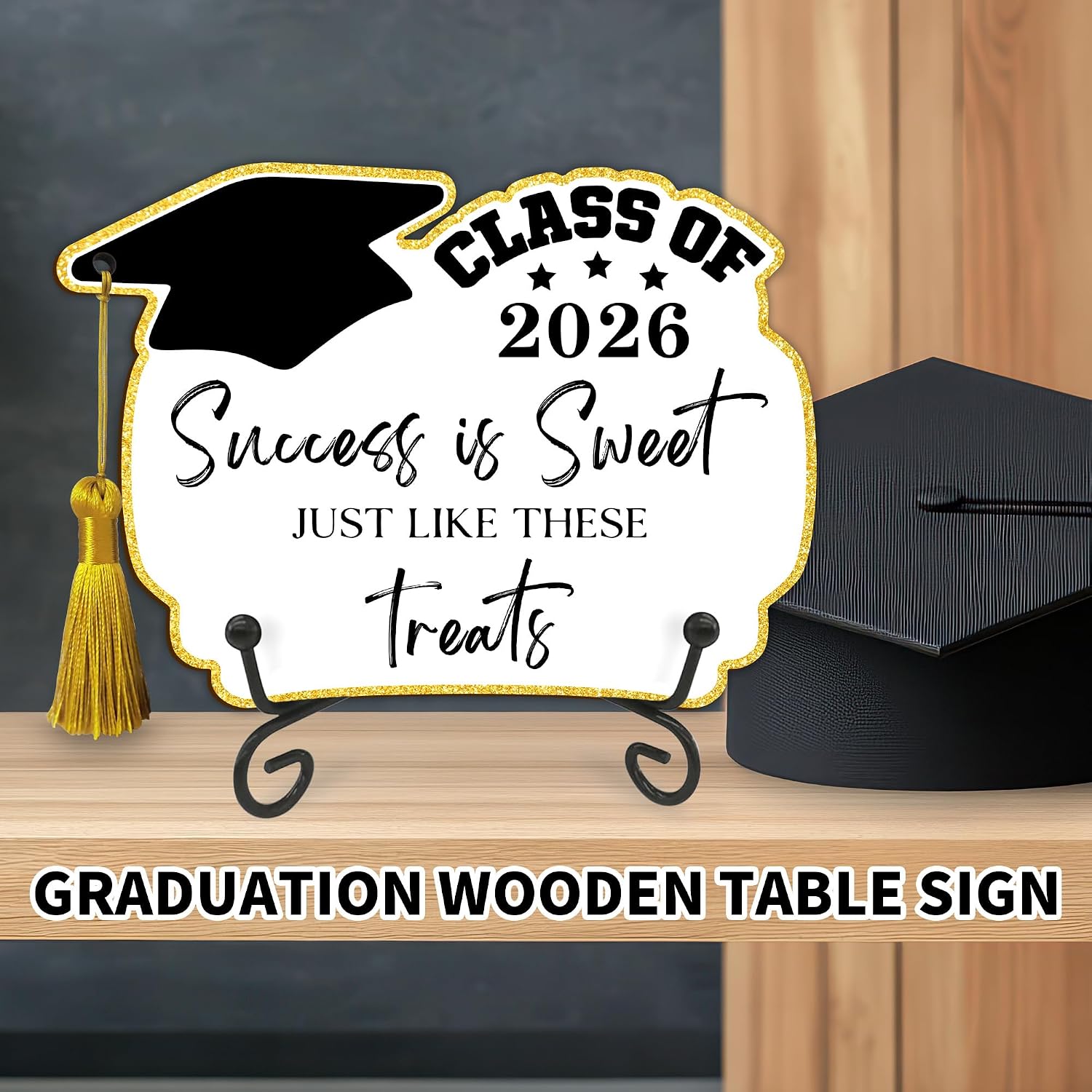 5" x 7" Gold Graduation Party Buffet Decoration, Class of 2026 Success Is Sweet Just Like These Treats Congrats Grad Sign With Tassel - High School College Graduate Celebration Party Decor Favor - A02 image 3