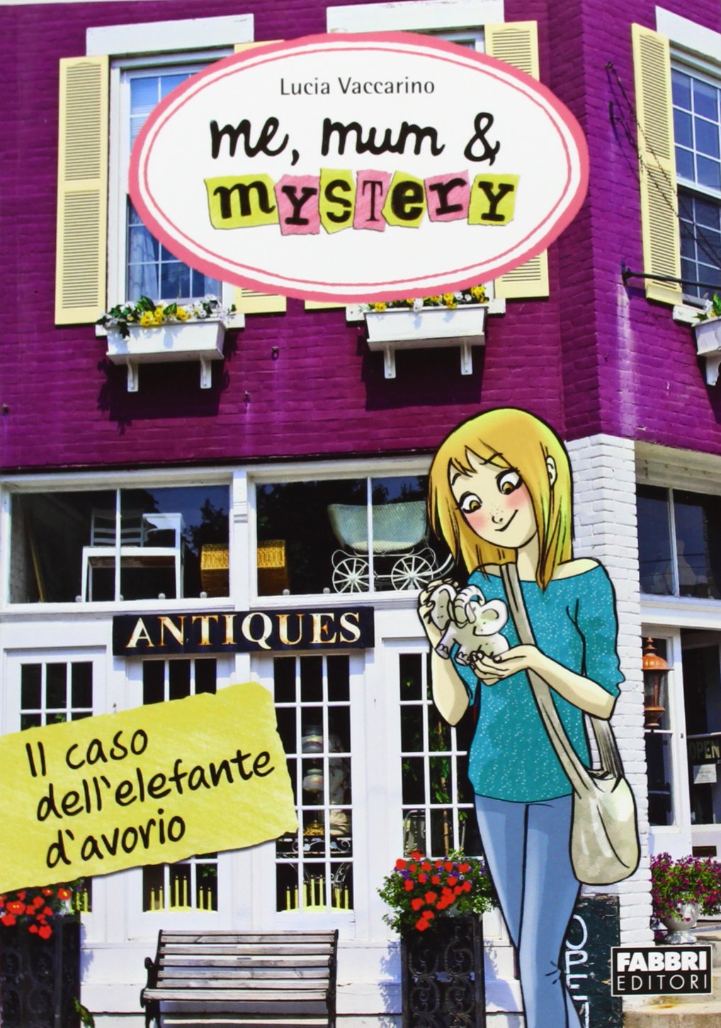 Il caso dell'elefante d'avorio. Me, mum & mistery (Vol. 3)