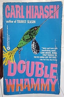 By Carl Hiaasen - Double Whammy (1/30/89) By Carl Hiaasen - Double Whammy (1/30/89)