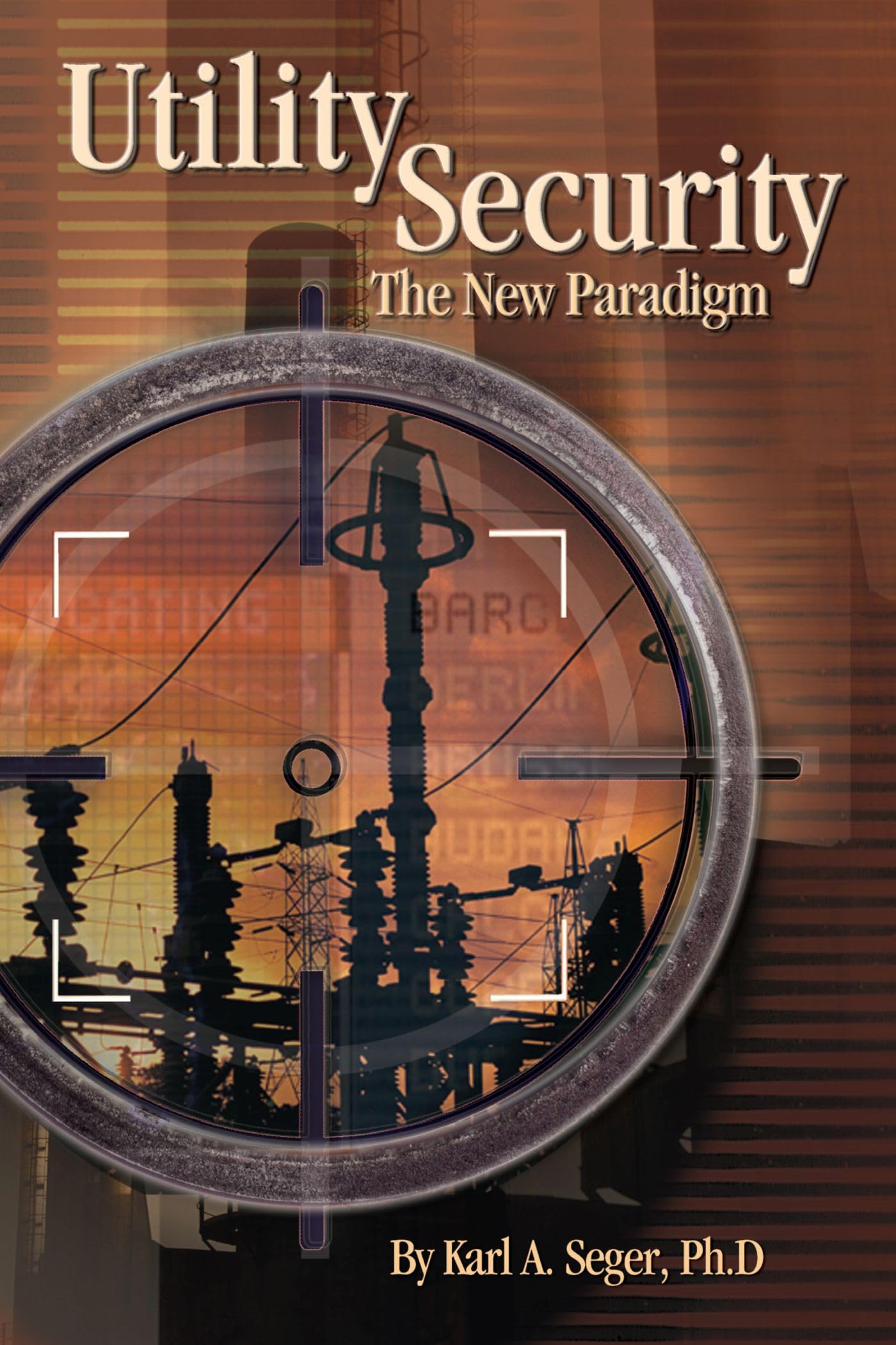 Buy Utility Security: The New Paradigm — BookShops.in