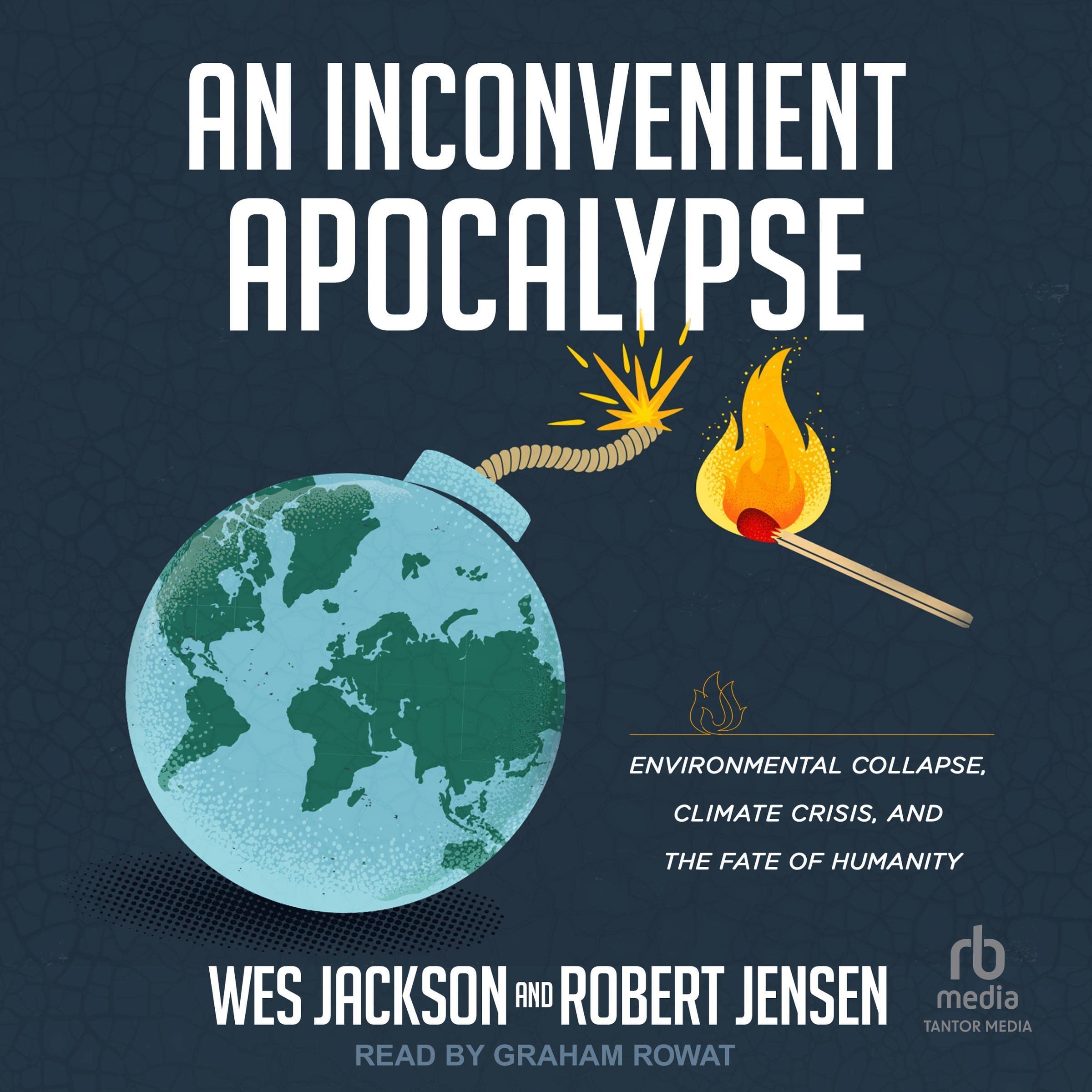 Cover art for An Inconvenient Apocalypse
