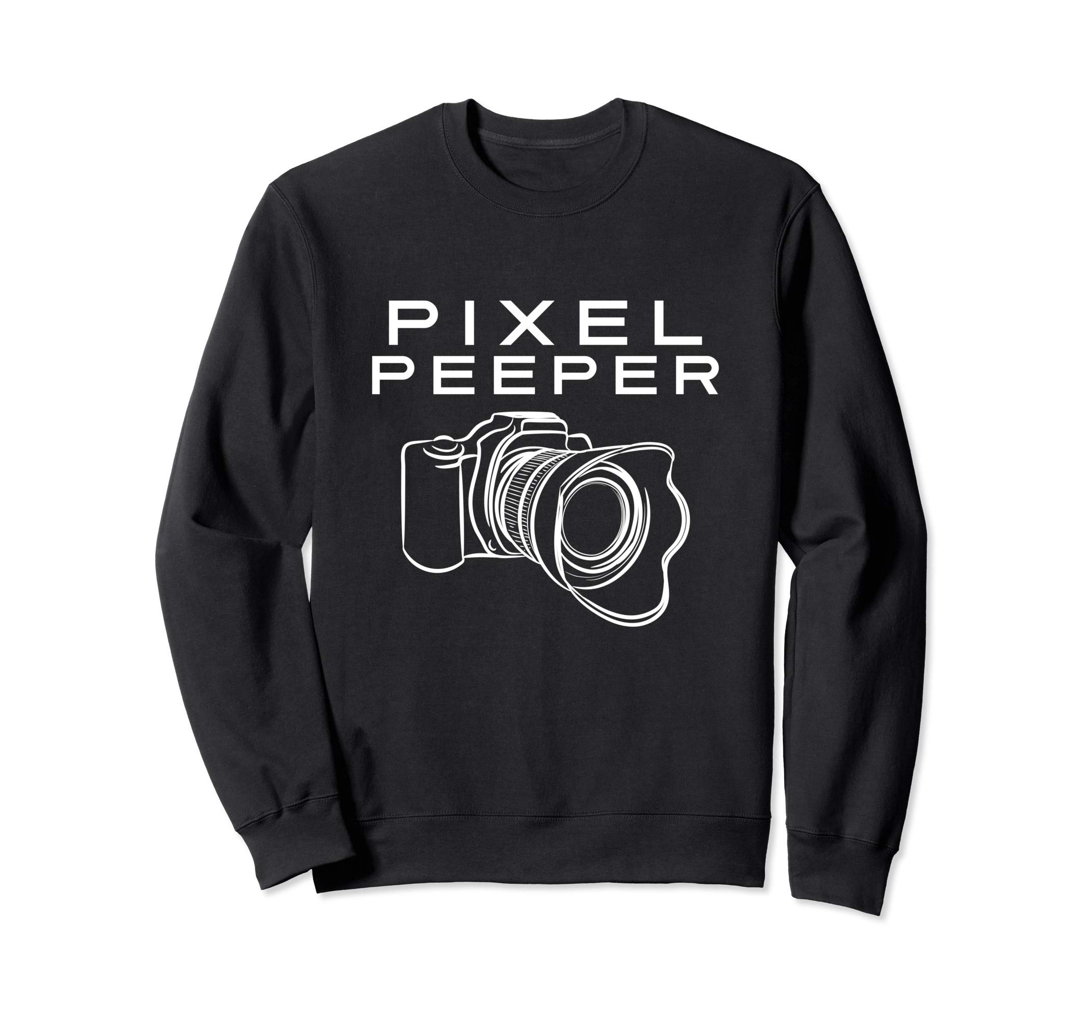 Pixel Peeper Funny Sweatshirt