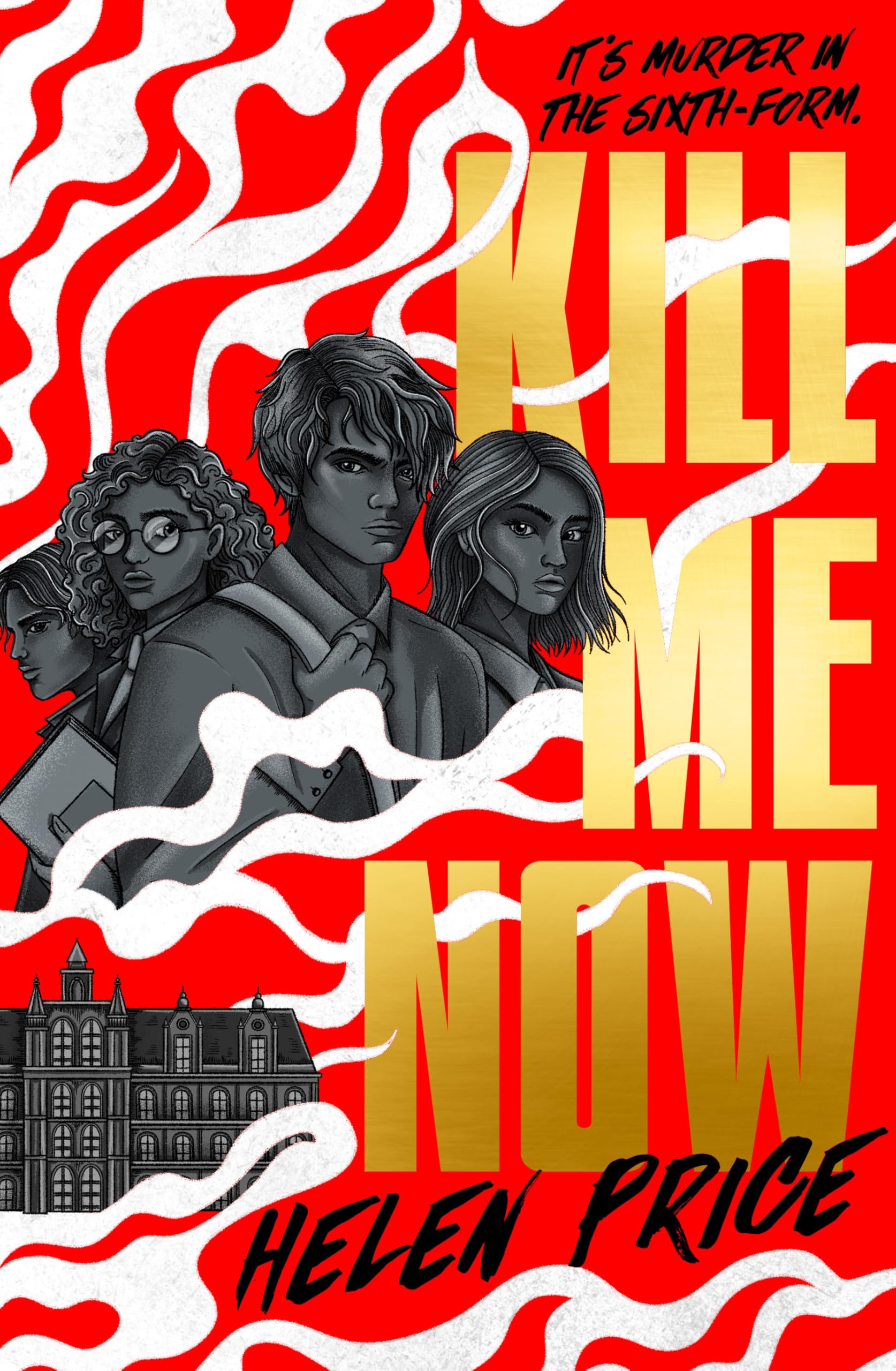Kill Me Now: your next YA murder mystery obsession!