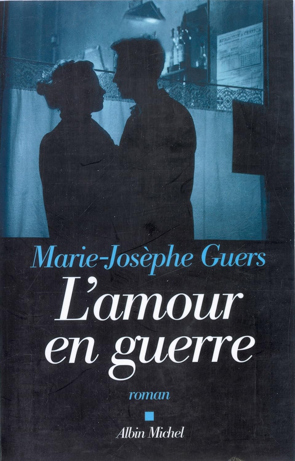 L'Amour en guerre eBook Guers, MarieJosèphe Amazon.fr Boutique Kindle