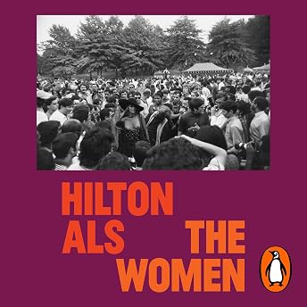The Women Audiobook by Hilton Als episode artwork