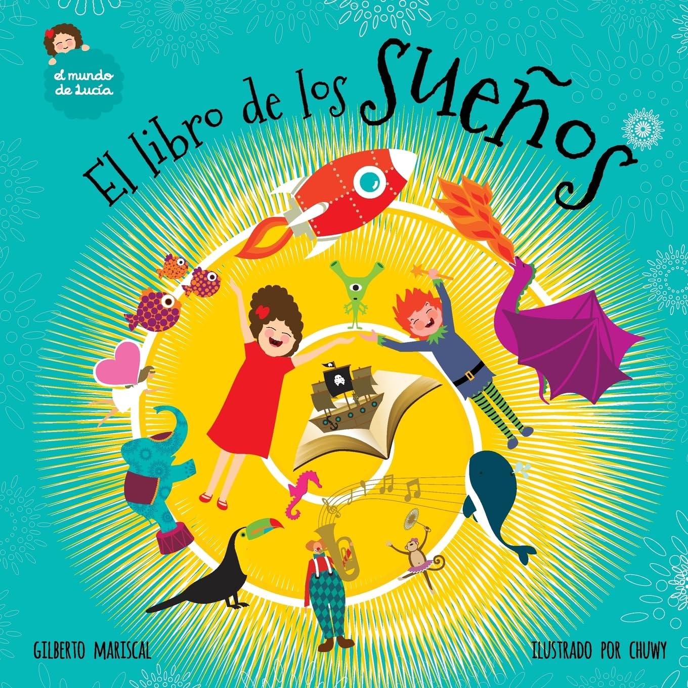 El libro de los sueños: Volume 6 (El Mundo de Lucía)