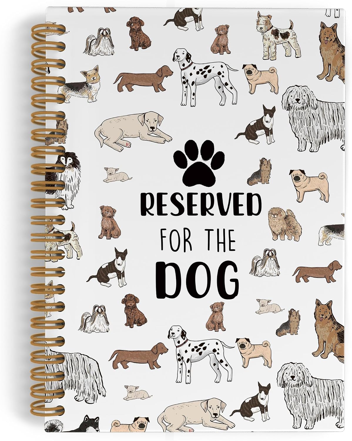 Reserved for the Dog Spiral Notebook, Cute Dogs Journal Notebook, Pet Lovers Gifts Notebooks for School Work, Dog Office Supplies Gifts for Dogs Lovers Women Men, 5.5x8.3 Inch