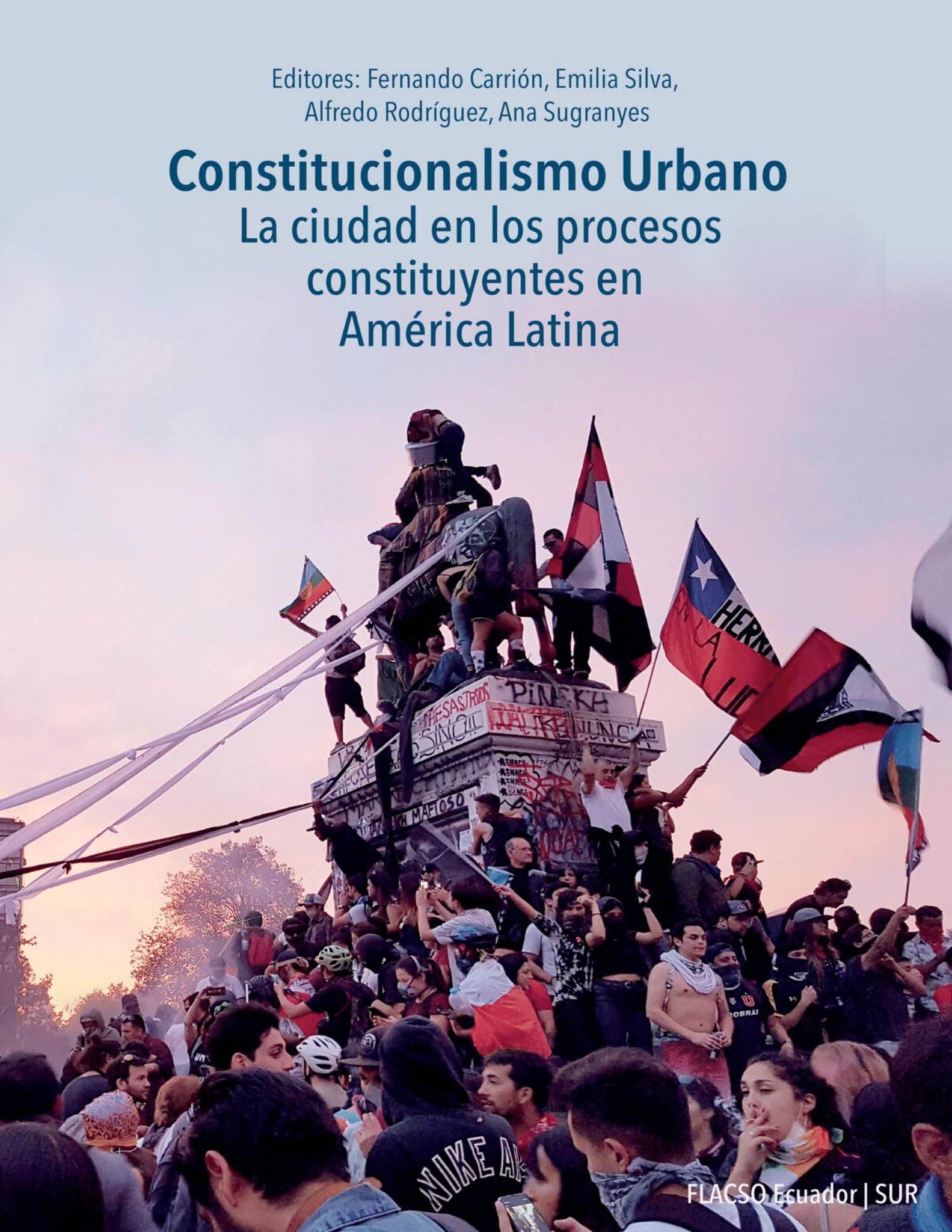 Constitucionalismo Urbano: La ciudad en los procesos constituyentes en América Latina (Spanish Edition)