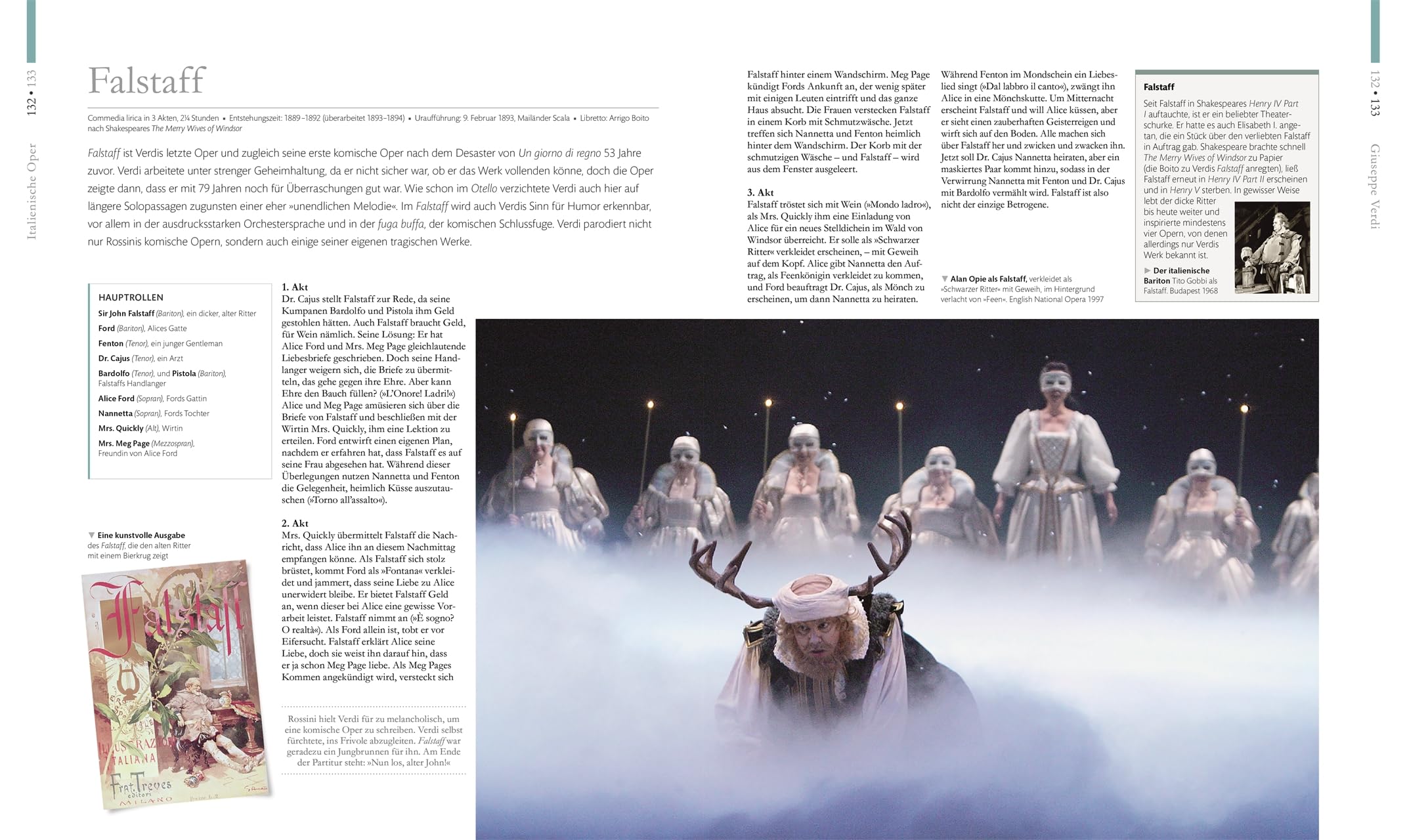 Die Oper: Eine Zeitreise in opulenten Bildern. 400 Jahre Operngeschichte in einem Bildband, mit Fotografien und Portraits der Opernstars