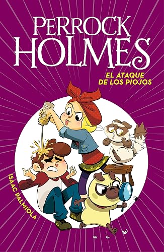 Perrock Holmes 11 - El ataque de los piojos (Jóvenes lectores)