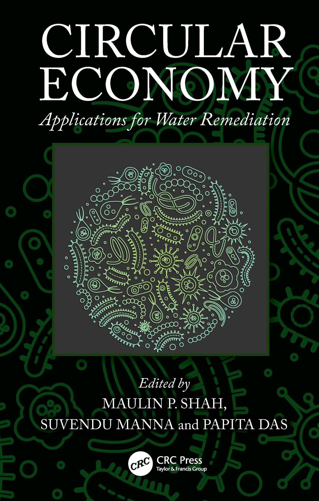 Circular Economy by Maulin P. Shah, Suvendu Manna, Papita Das - 9781032559094