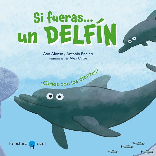 Portada de Si fueras un delfín