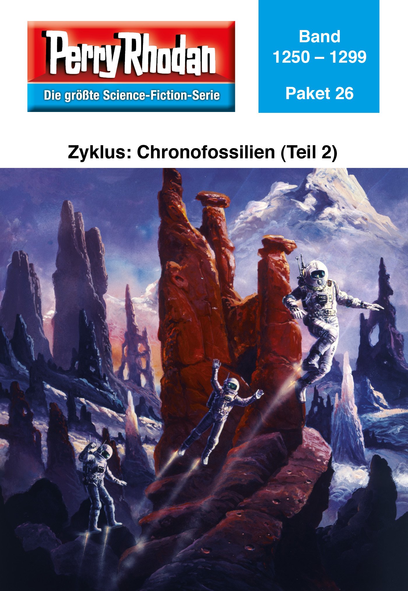 Perry Rhodan-Paket 26: Chronofossilien - Vironauten (Teil 2): Perry Rhodan-Heftromane 1250 bis 1299 (Perry Rhodan Paket Sammelband)