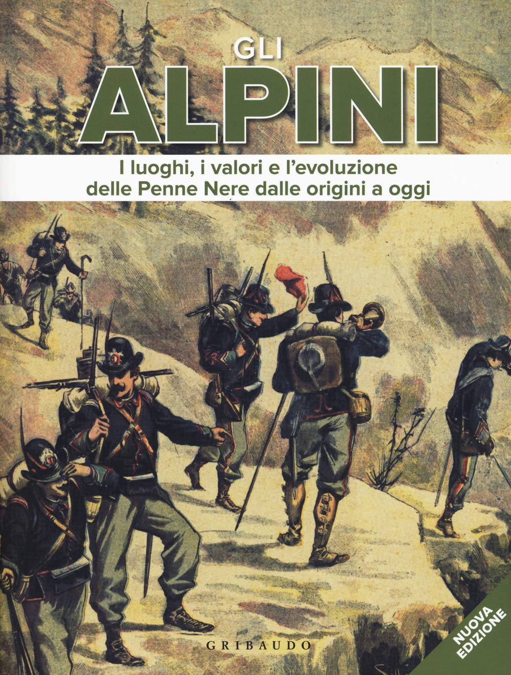 Alpini: la storia del più antico corpo militare del mondo