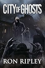 Cover of City of Ghosts: Supernatural Horror with Scary Ghosts & Haunted Houses (Death Hunter Series Book 1)