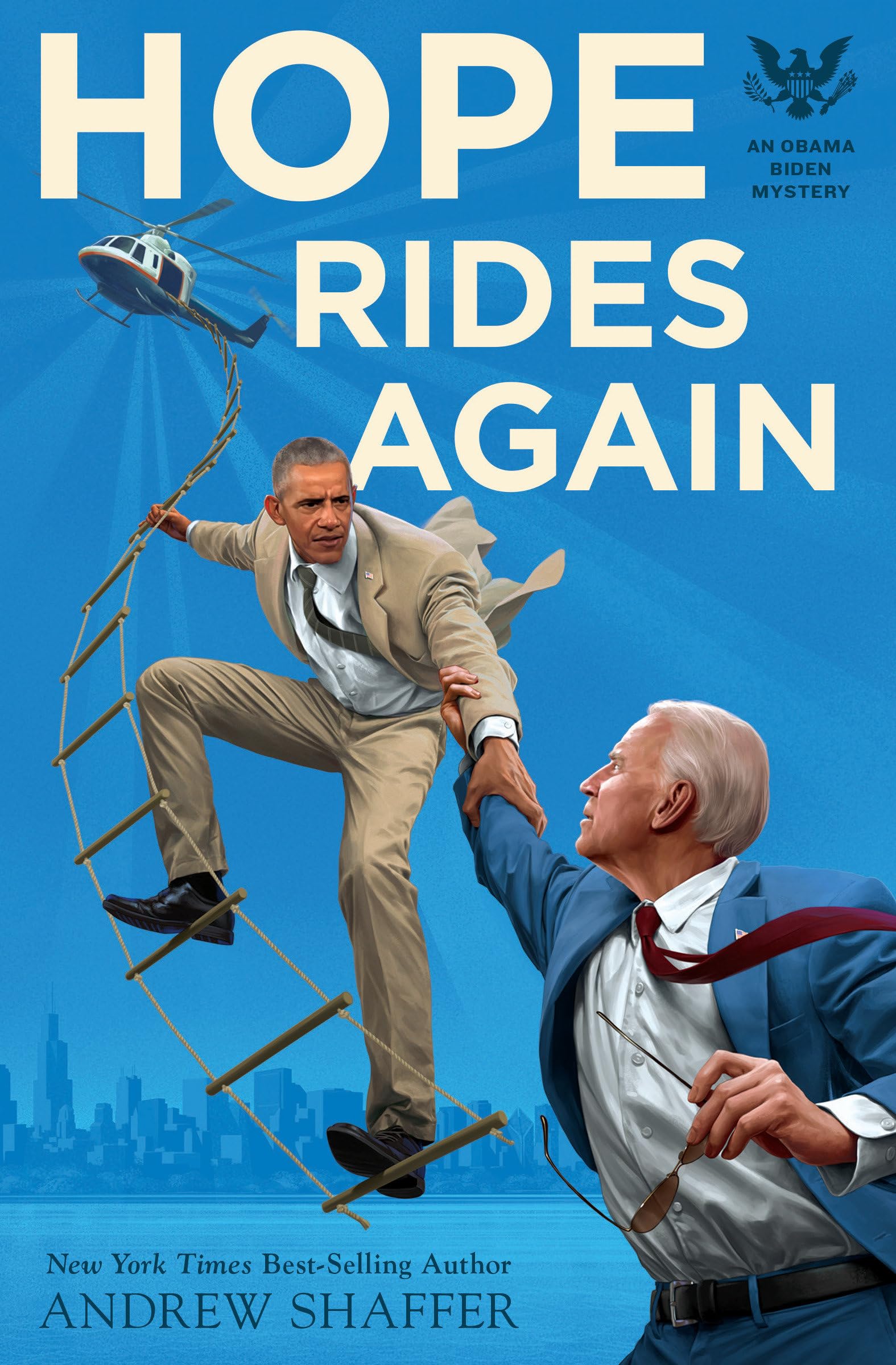 Hope Rides Again: An Obama Biden Mystery Shaffer, Andrew