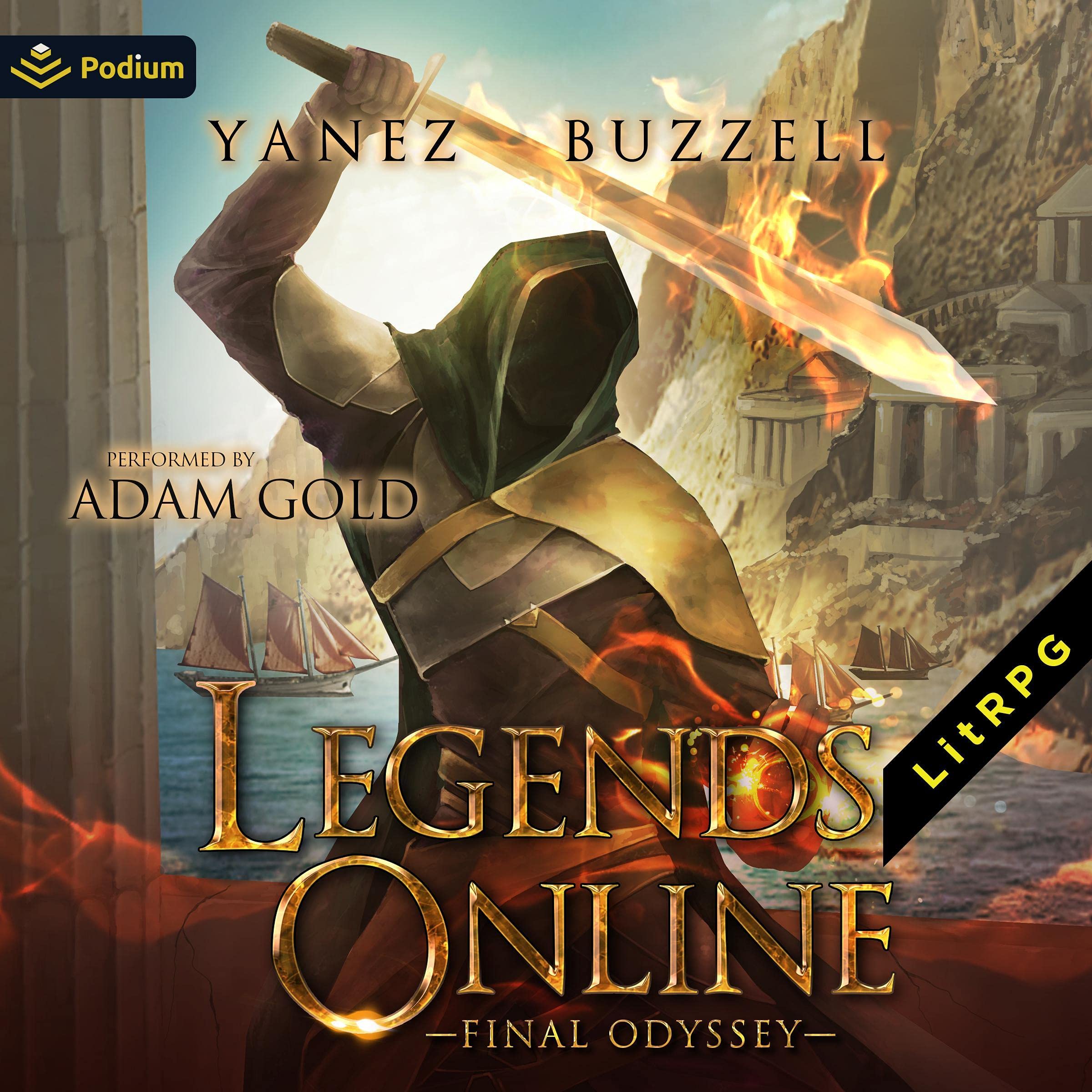 Final Odyssey: A LitRPG Fantasy Adventure (Legends Online Book 7)