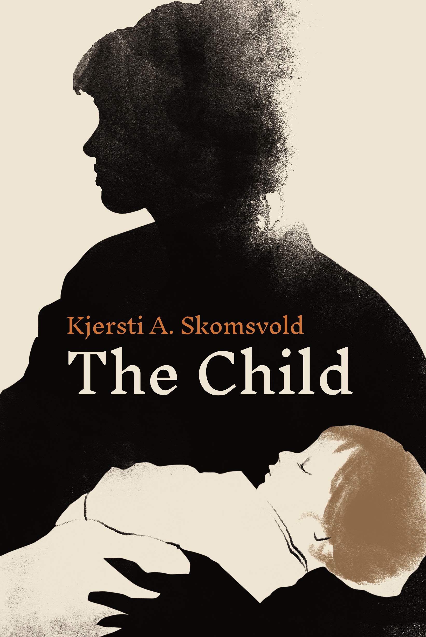 Child by Kjersti A. Skomsvold (Hardback Book)