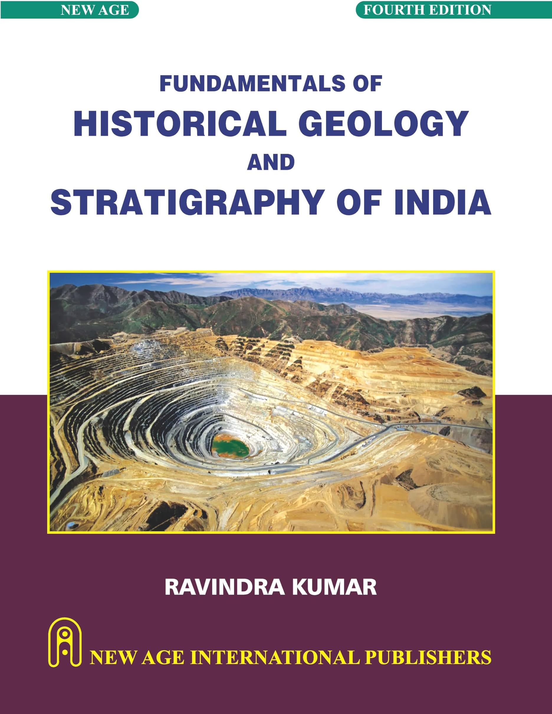 Fundamentals of Historical Geology and Stratigraphy of India
