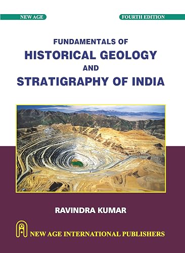 Fundamentals of Historical Geology and Stratigraphy of India
