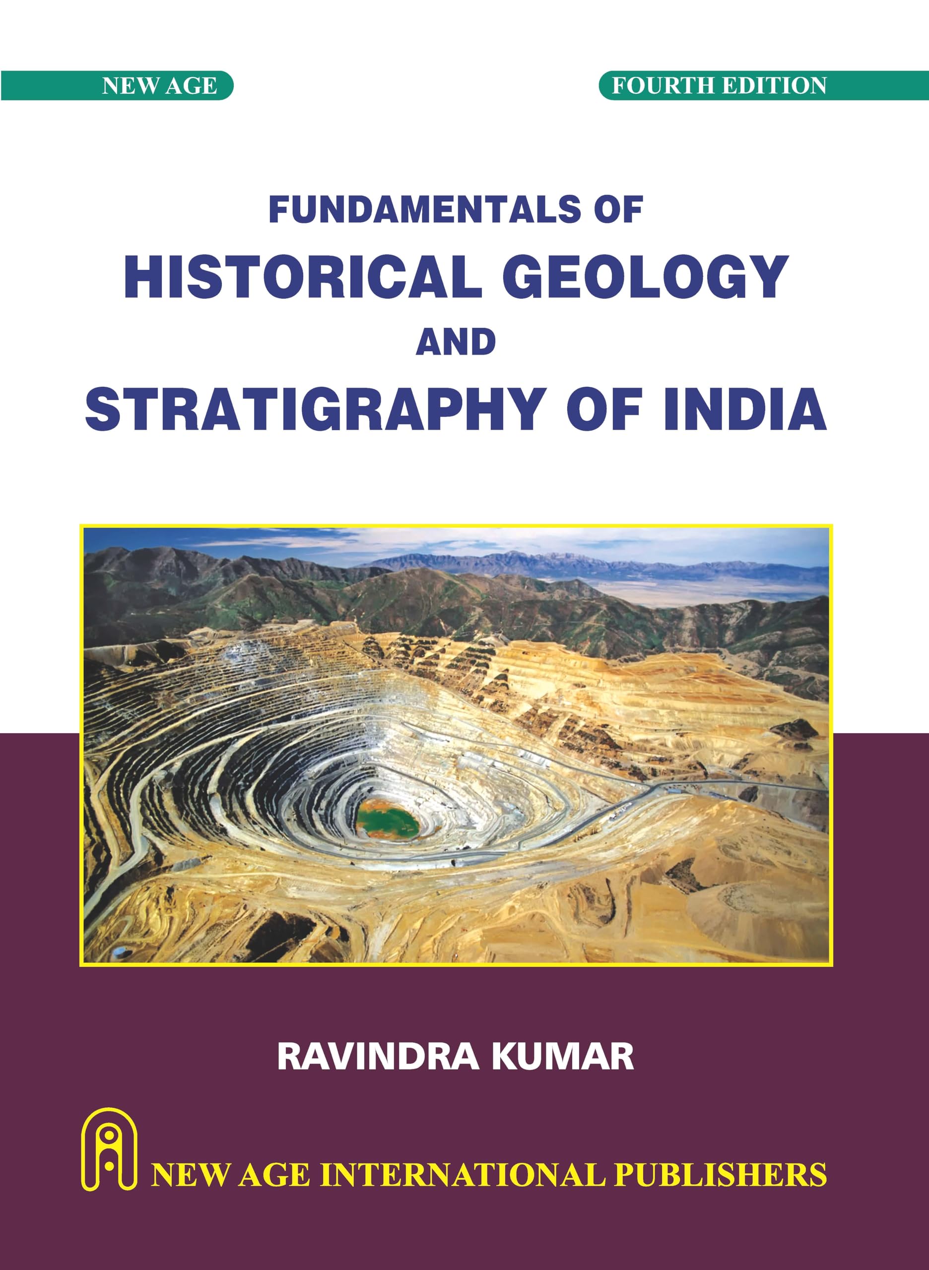 Fundamentals of Historical Geology and Stratigraphy of India