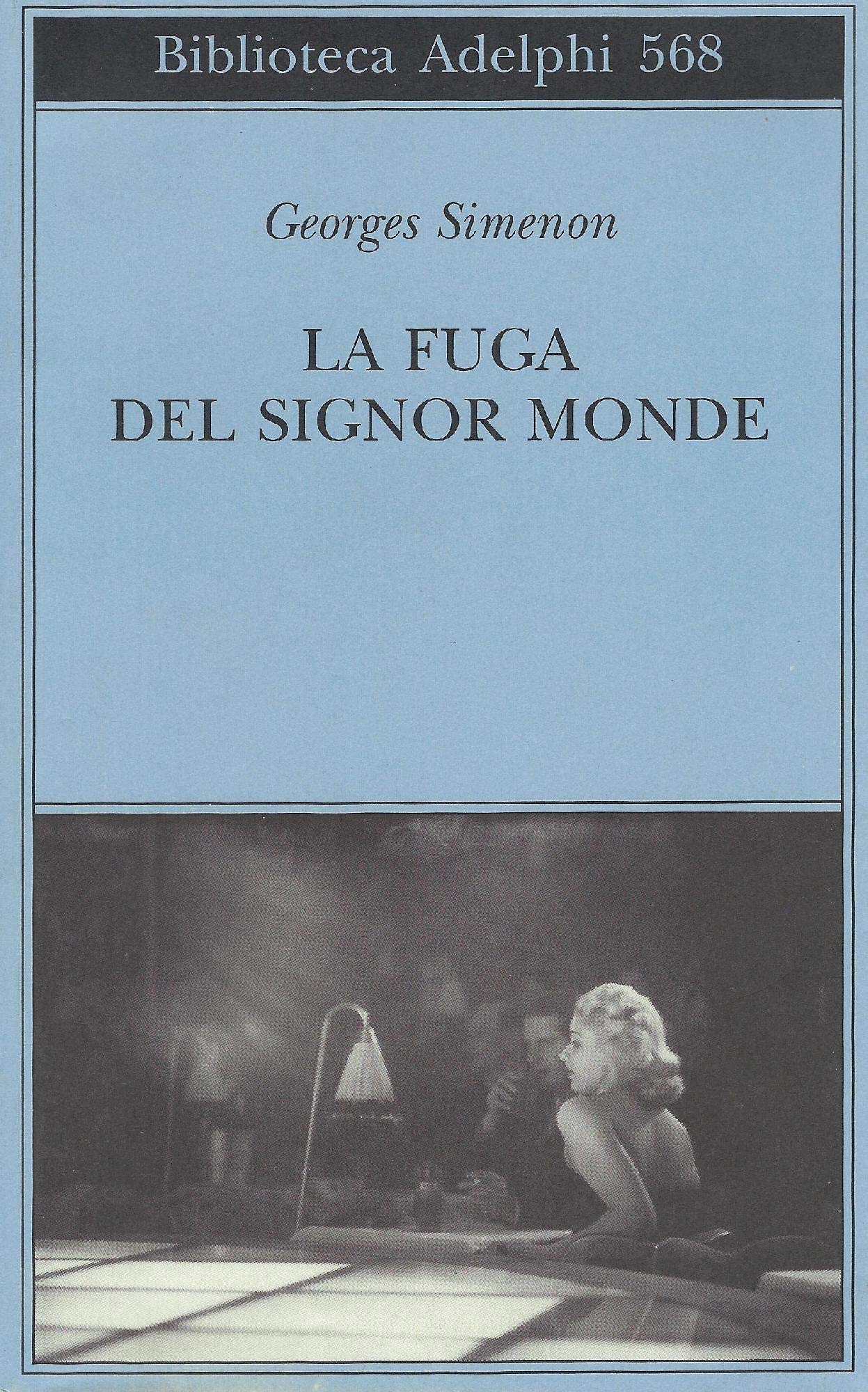 La fuga del signor Monde