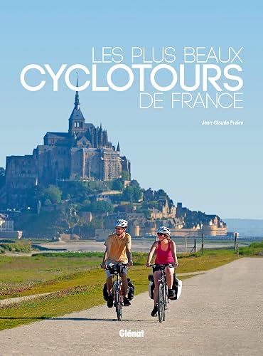 Les plus beaux cyclotours de France