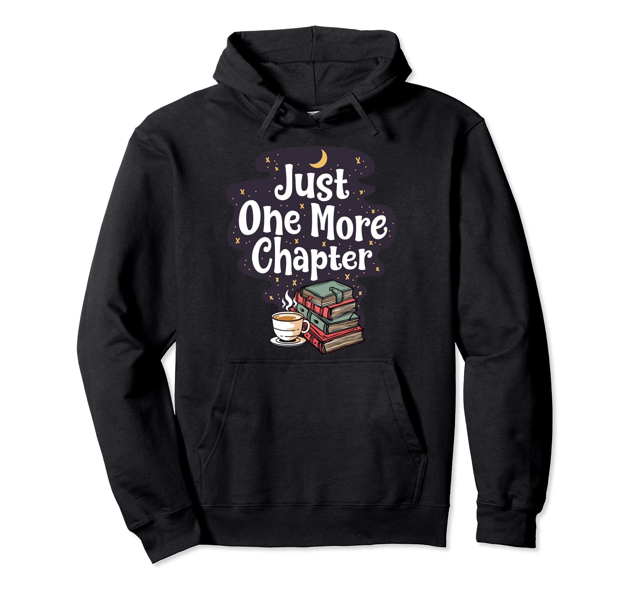Book Reading Book Worm Novel SciFi FictionOne More Chapter Book Lover Bookworm Book Club Lover Pullover HoodieOEKO-TEX STANDARD 100
