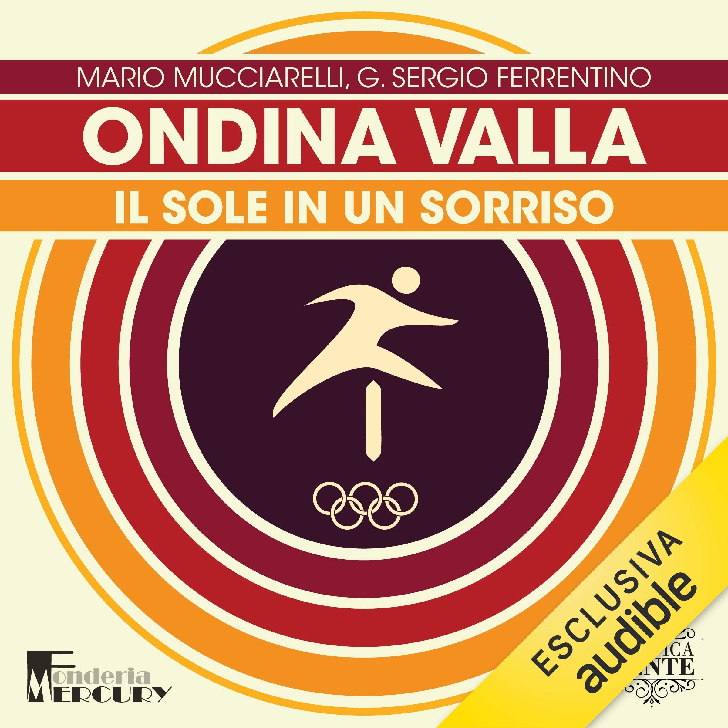 Ondina Valla. Il sole in un sorriso