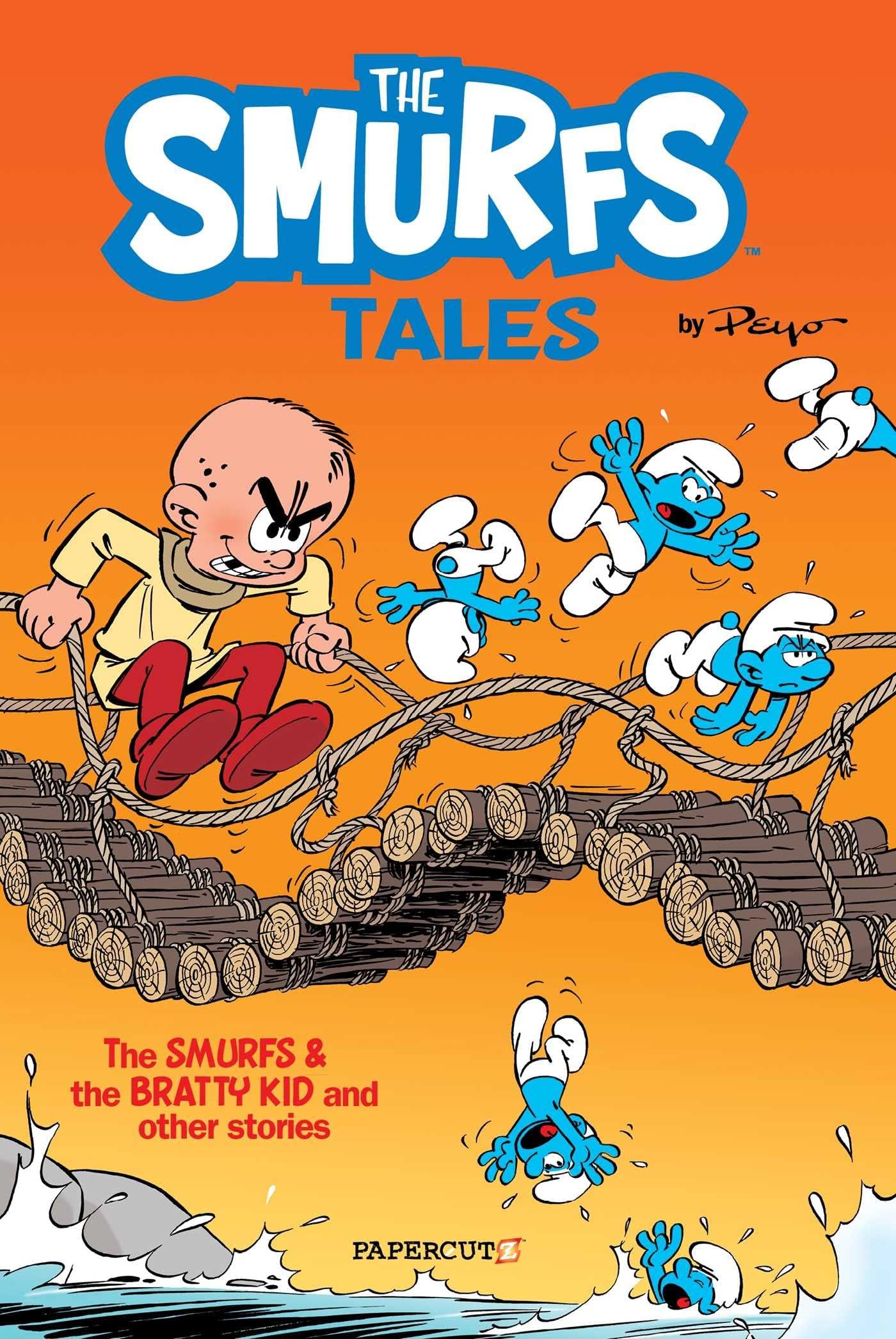 Papercutz The Smurfs Tales #1: The Smurfs and the Bratty Kid