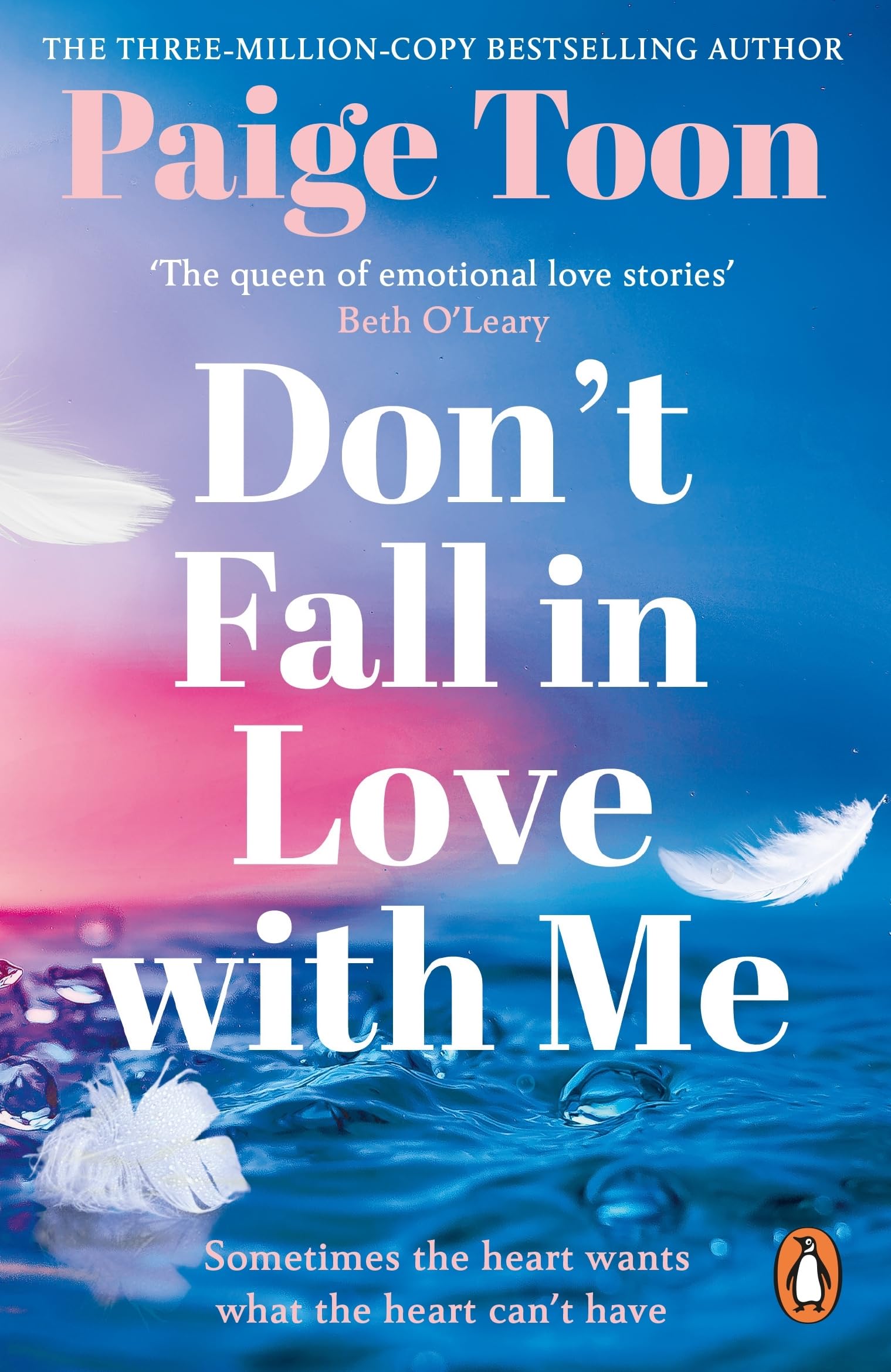 Don't Fall in Love With Me: The unforgettable new second-chance romance from the bestselling author of Seven Summers