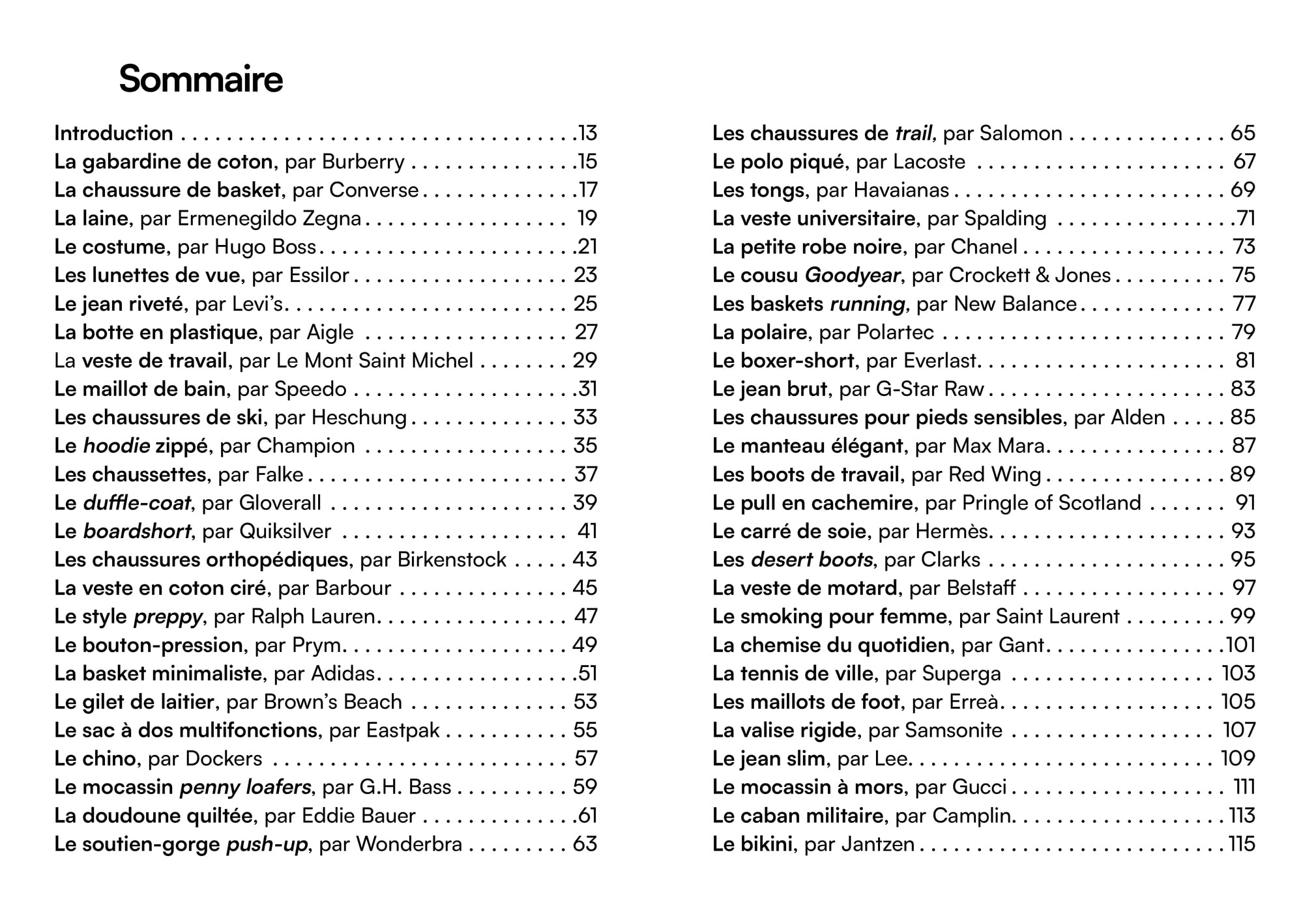 100 vêtements 100 histoires: Les modes passent, les innovations restent