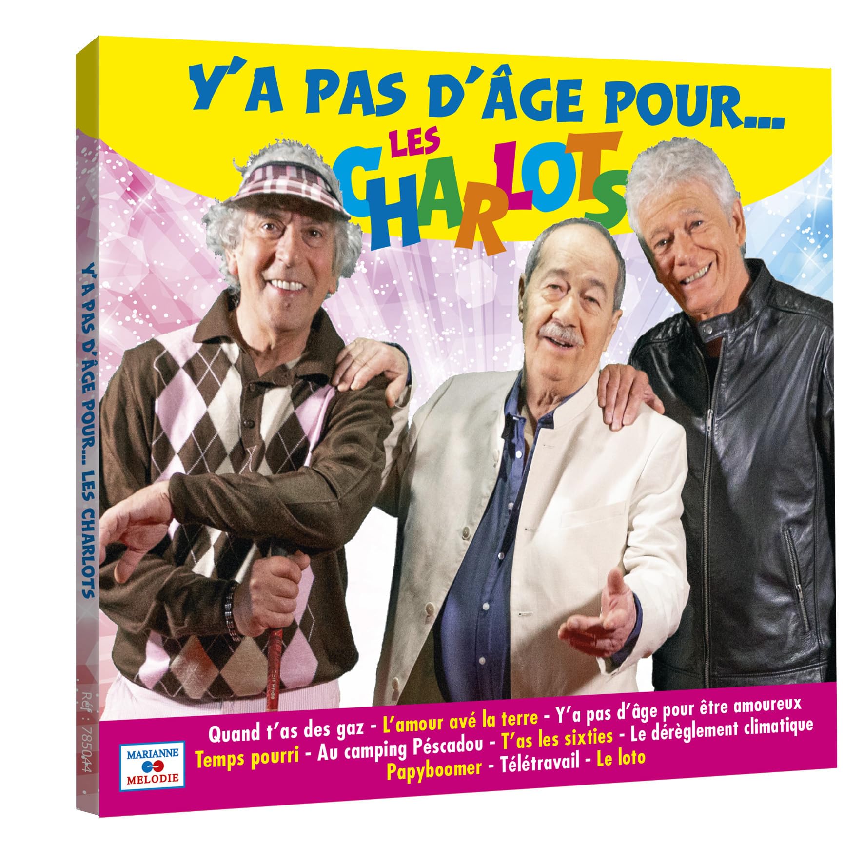 Y A Pas D'Age Pour Les Charlots