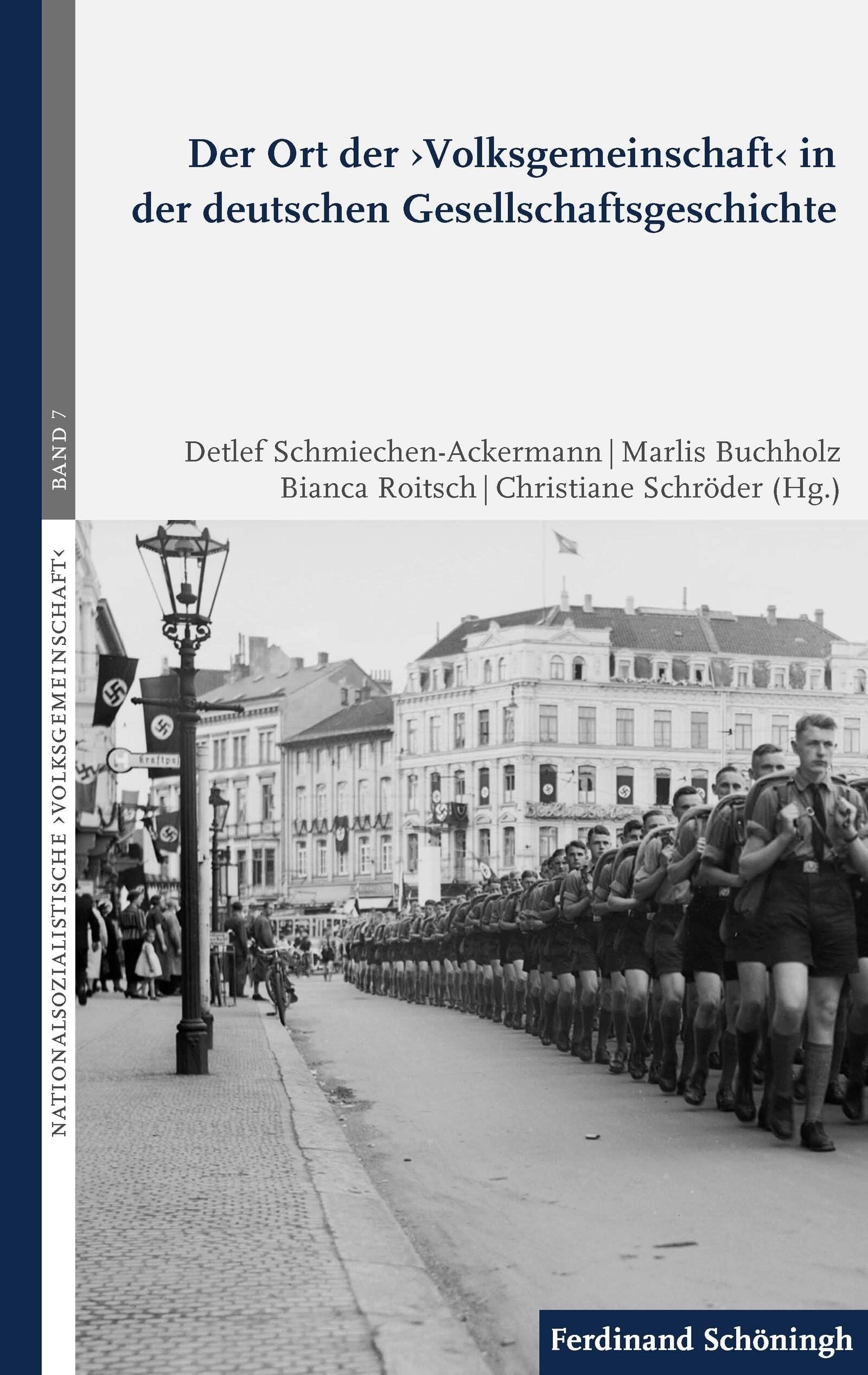 Der Ort der ›Volksgemeinschaft‹ in der deutschen Gesellschaftsgeschichte (Nationalsozialistische ›Volksgemeinschaft‹ / ... (Nationalsozialistische ›Volksgemeinschaft‹)
