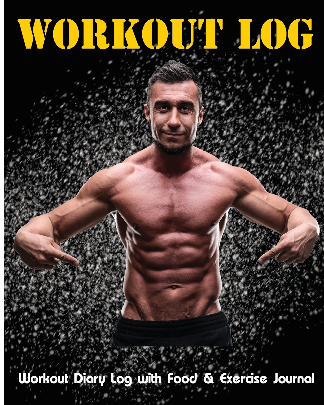 Workout Log: Workout Diary with Food & Exercise Journal Log: Perfect insanity workout chart, workout diary, gym workout, Workout Journal