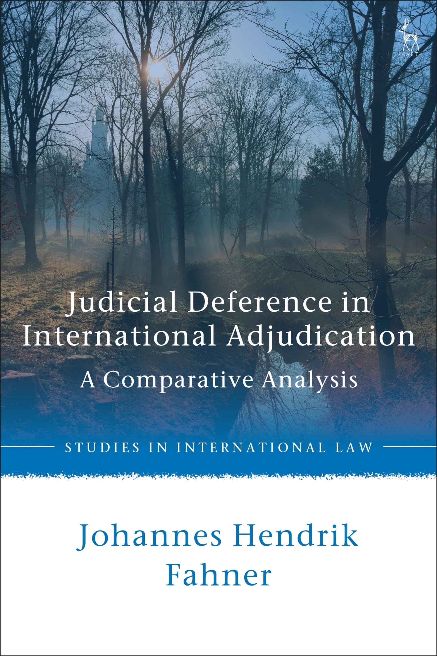 Buy Judicial Deference in International Adjudication: A Comparative Analysis (Studies in International Law) — BookShops.in