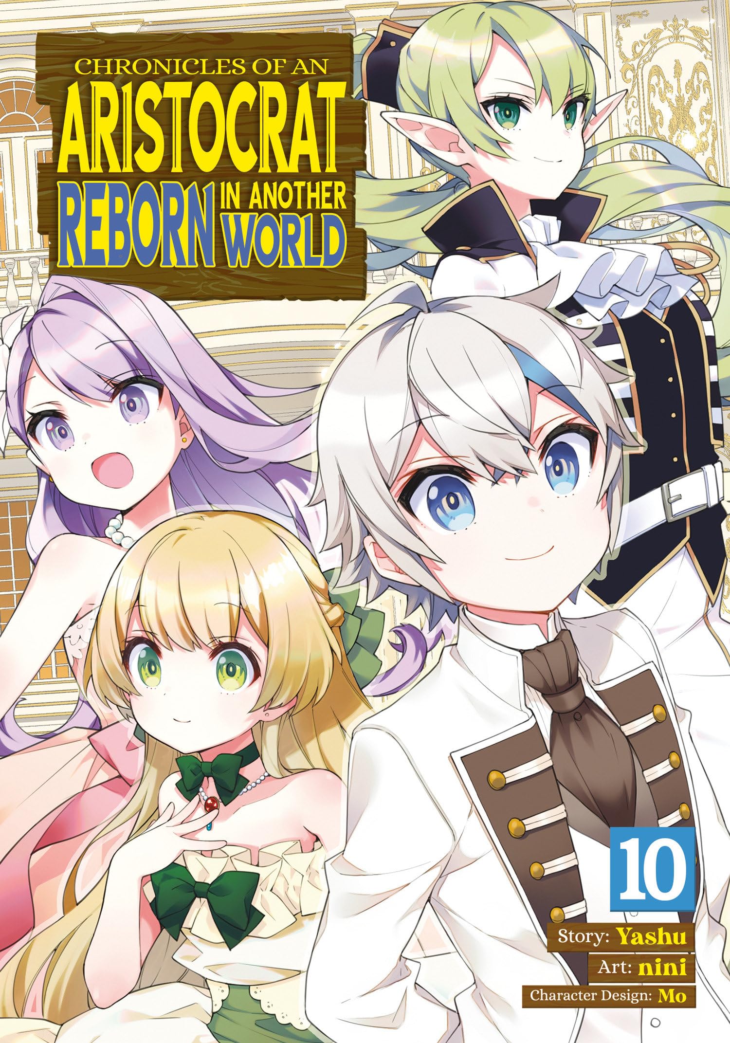 Chronicles of an Aristocrat Reborn in Another World Manga  by Yashu PAPERBACK